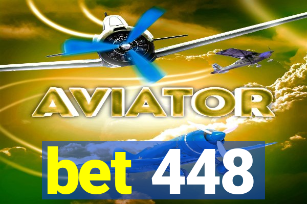bet 448